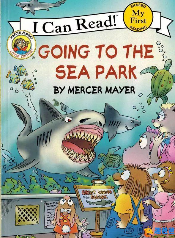 英文绘本 | 参观海洋公园（ Going to the Sea Park ）
